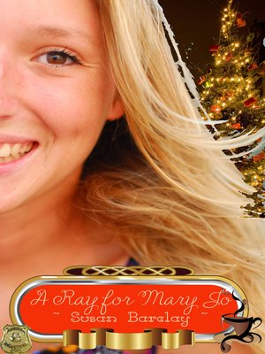 cover image of A Ray For Mary Jo